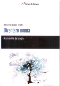 Diventare nonna