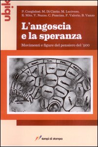 L'angoscia e la speranza