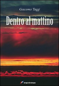 Dentro al mattino