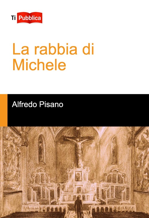 La rabbia di Michele