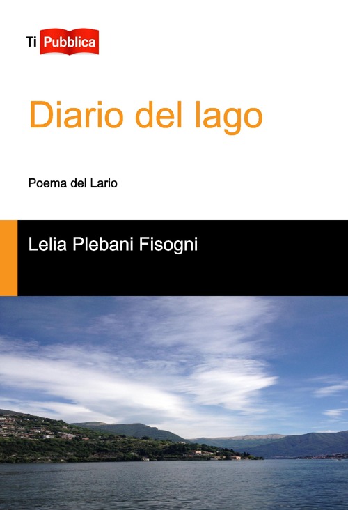 Diario del lago. Poema del Lario