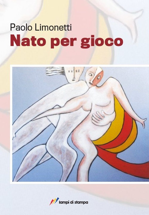 Nato per gioco