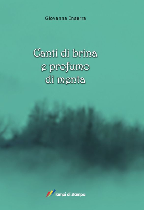 Canti di brina e profumo di menta