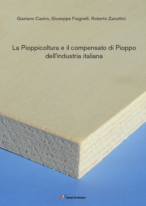 La pioppicoltura e il compensato di pioppo...