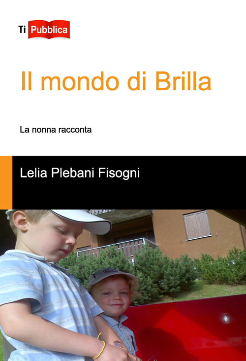 Il mondo di Brilla