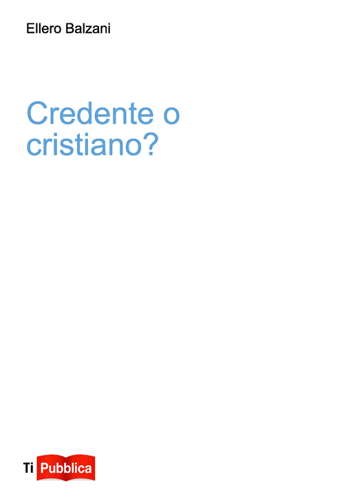 Credente o cristiano?