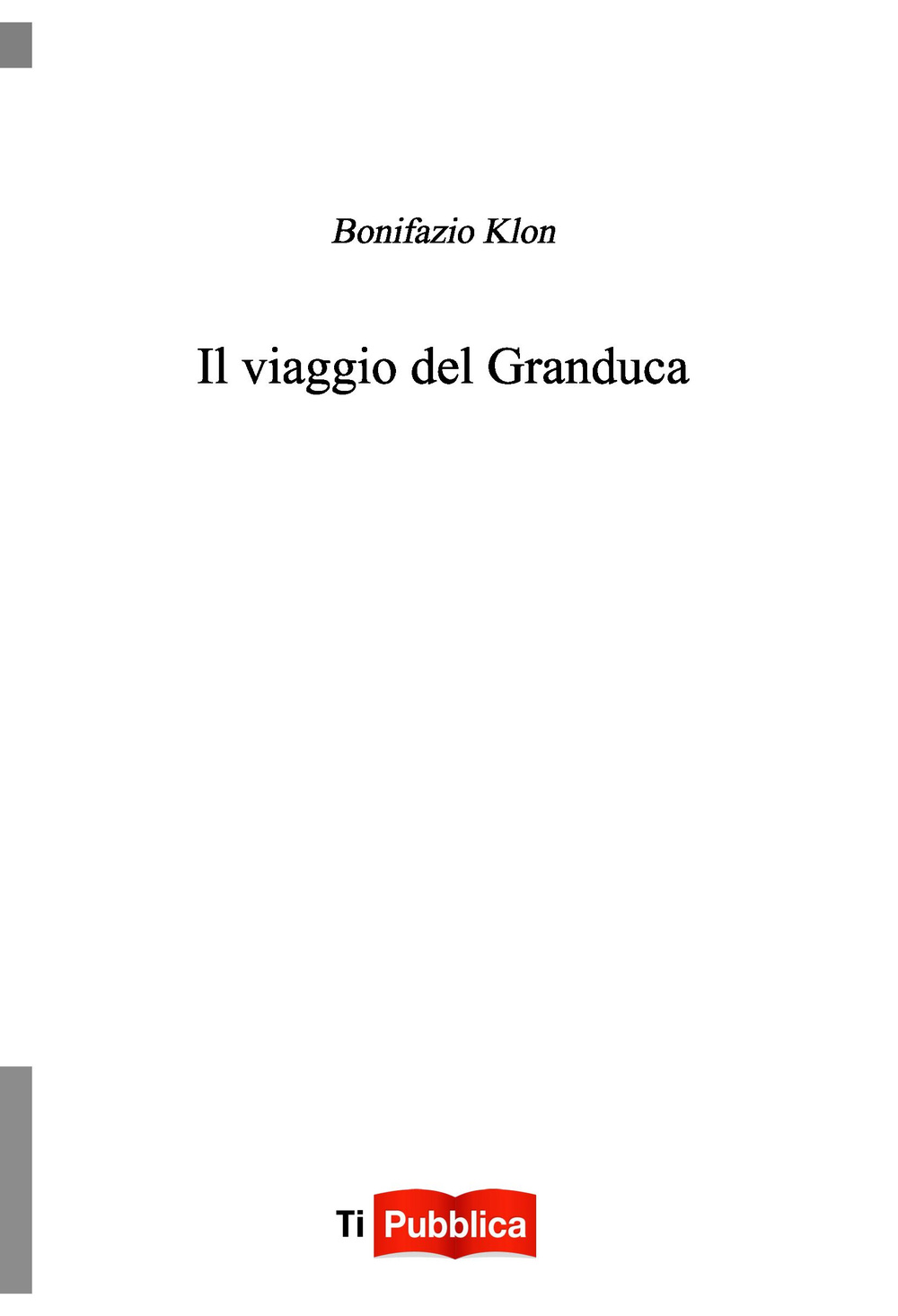 Il viaggio del granduca