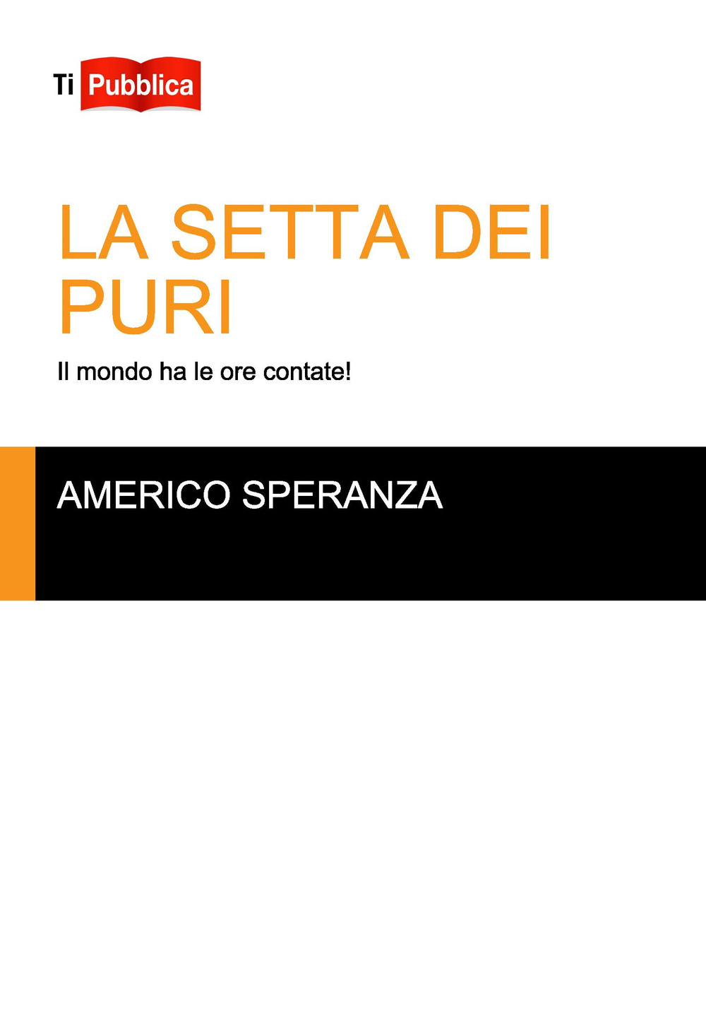 La setta dei puri