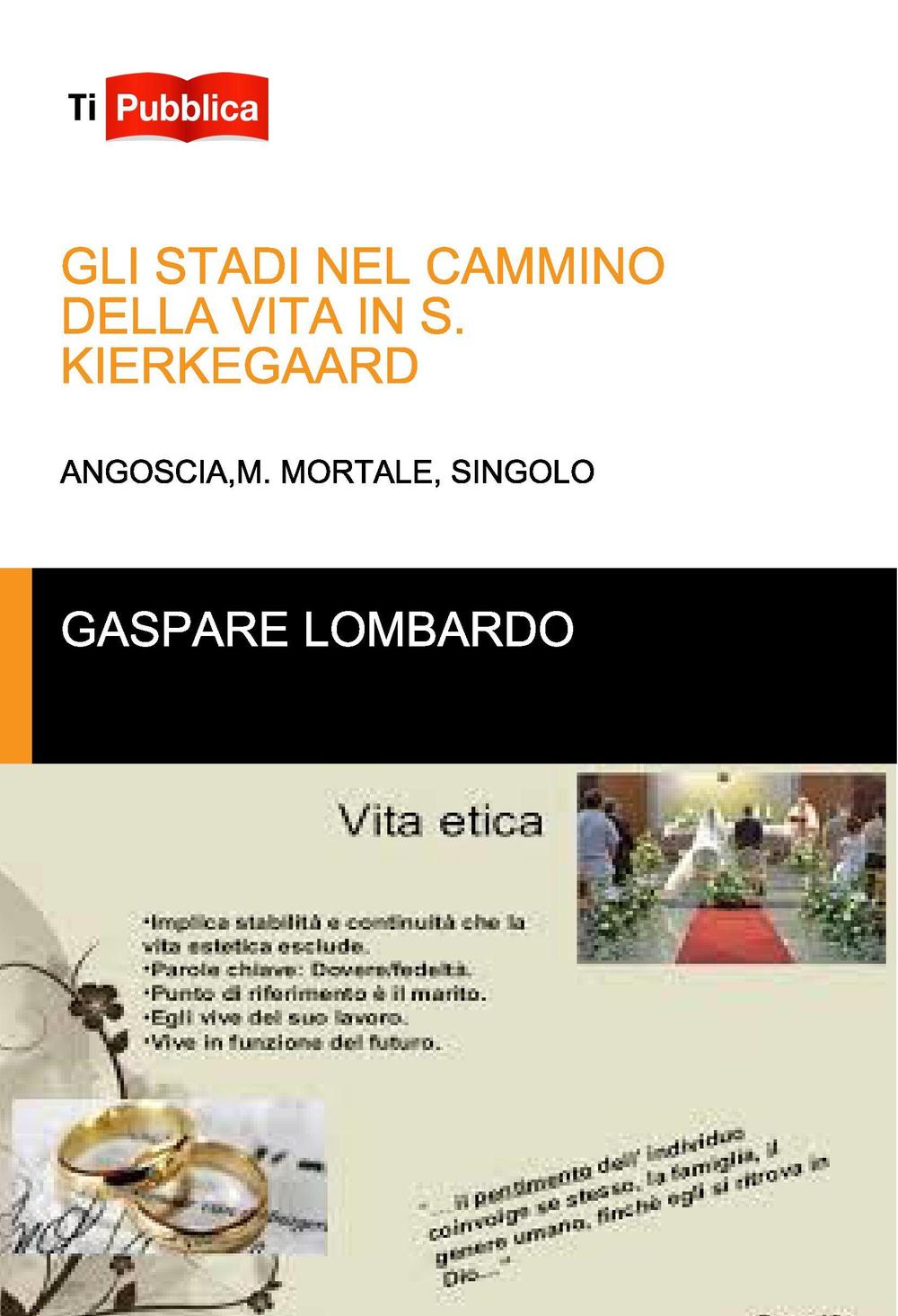 Gli stadi nel cammino della vita in S. Kierkegaard