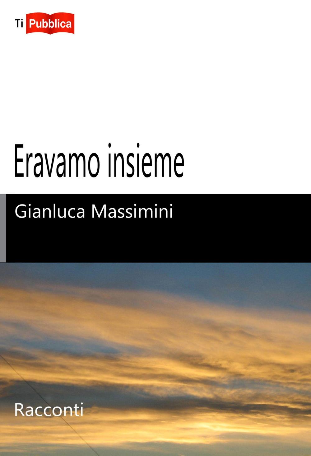 Eravamo insieme