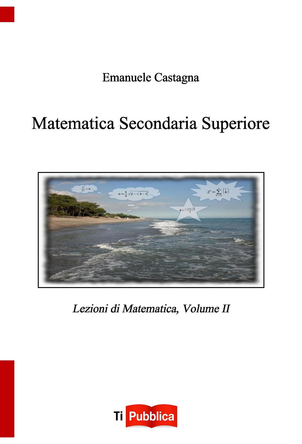 Matematica secondaria superiore. Vol. 2