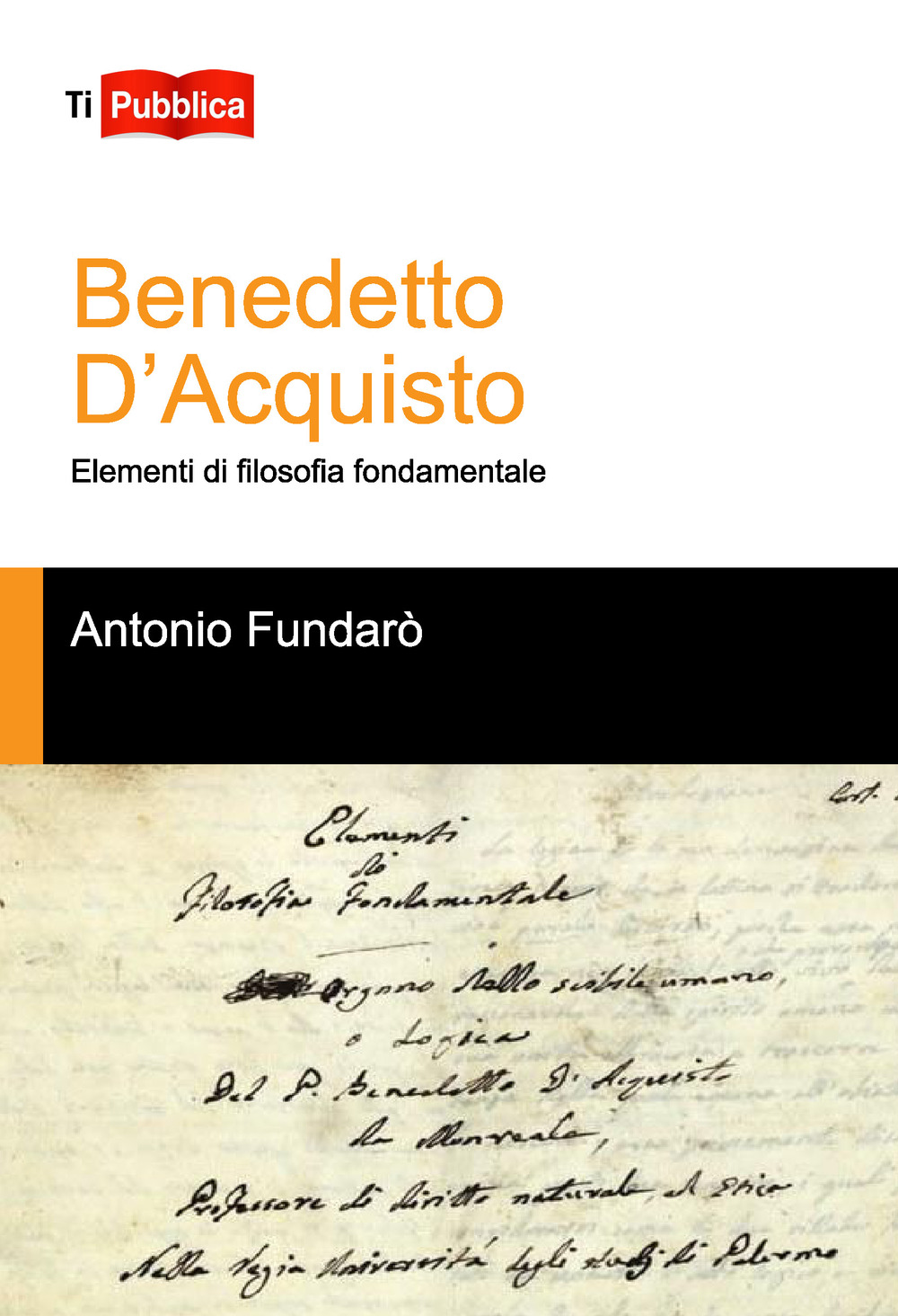 Benedetto d'Acquisto. Elementi di filosofia fondamentale