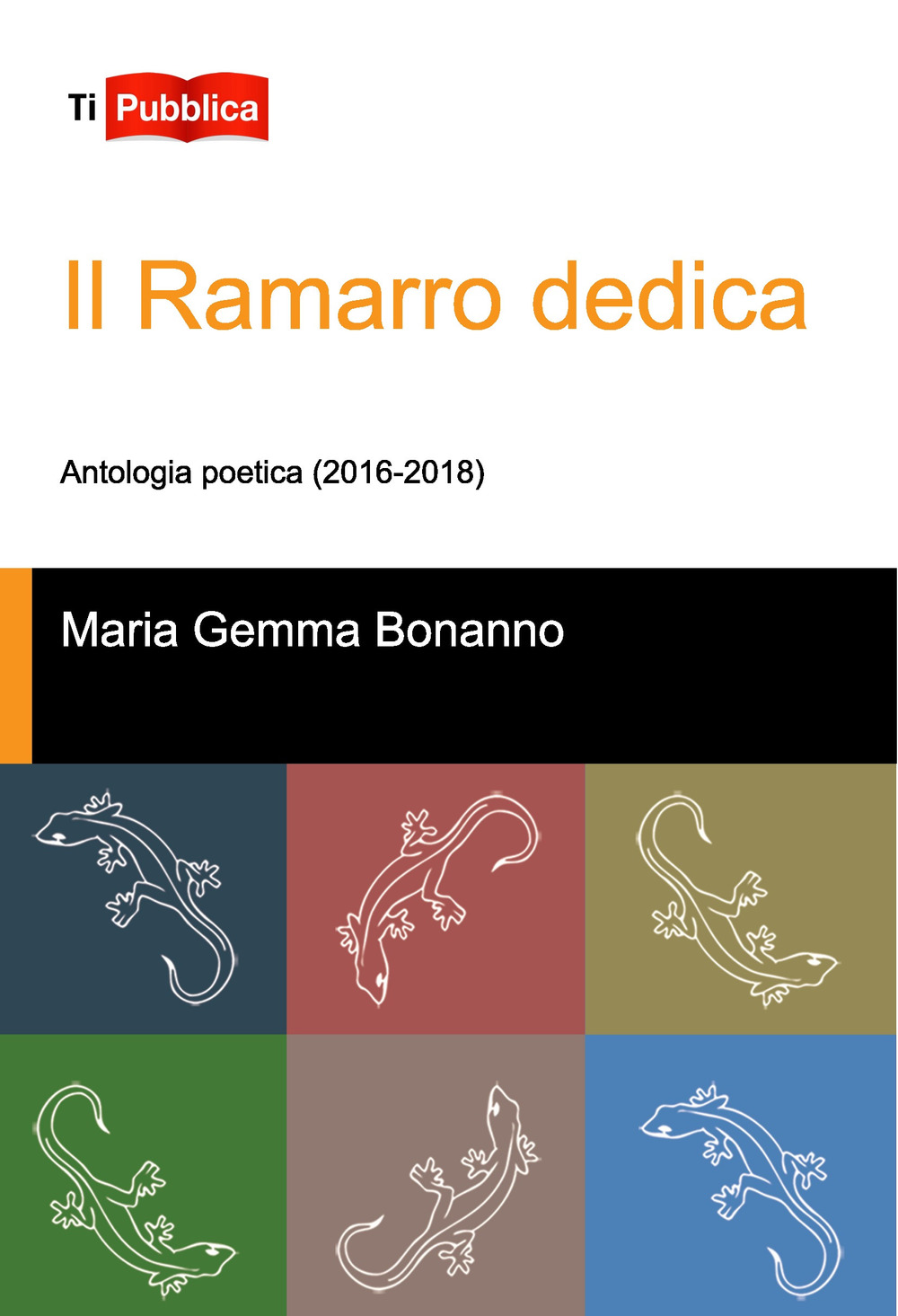 Il Ramarro dedica. Antologia poetica (2016-2018)