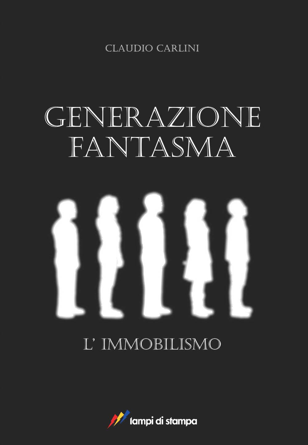 Generazione fantasma. L'immobilismo