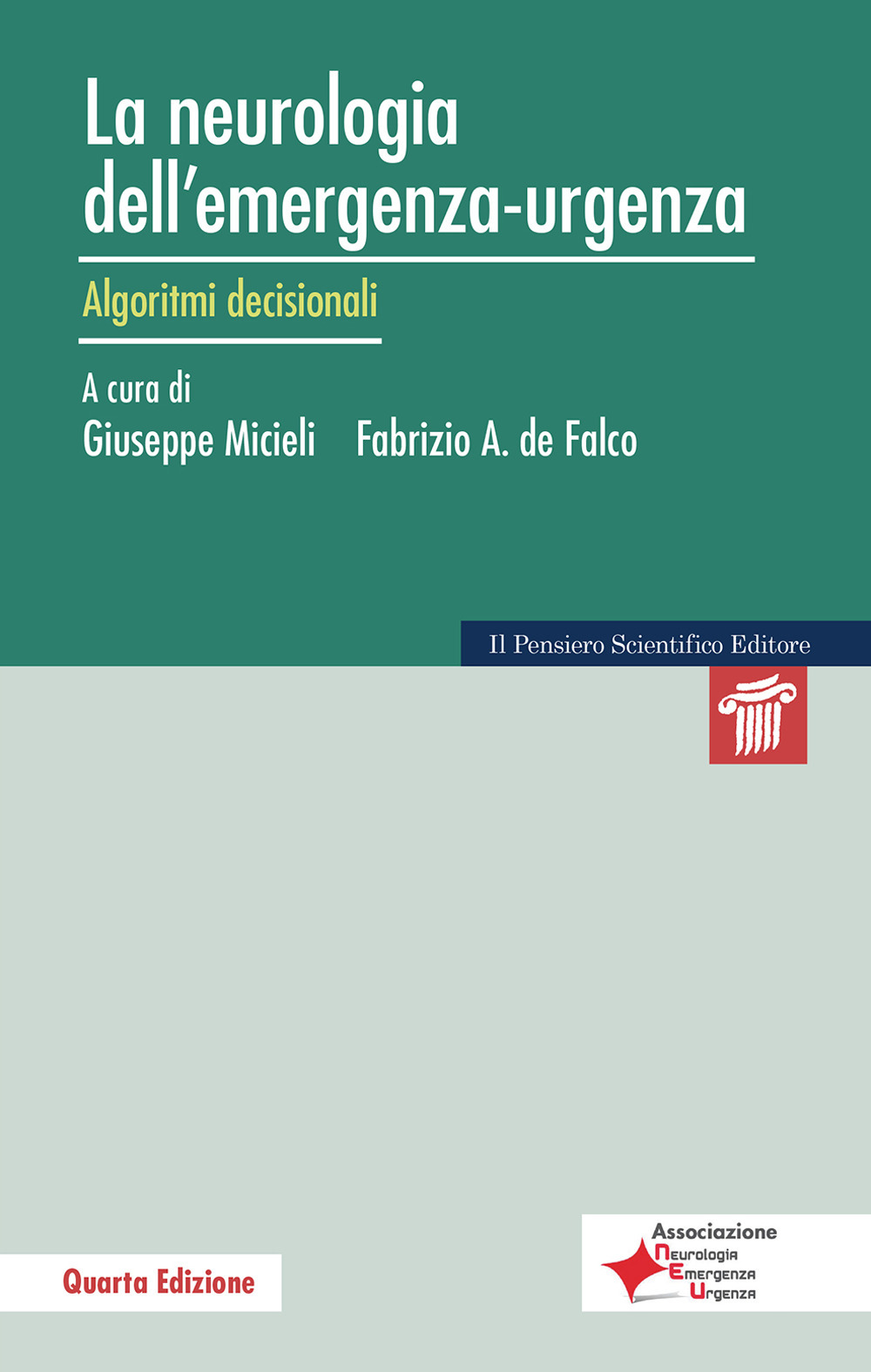 La neurologia dell'emergenza-urgenza. Algoritmi decisionali