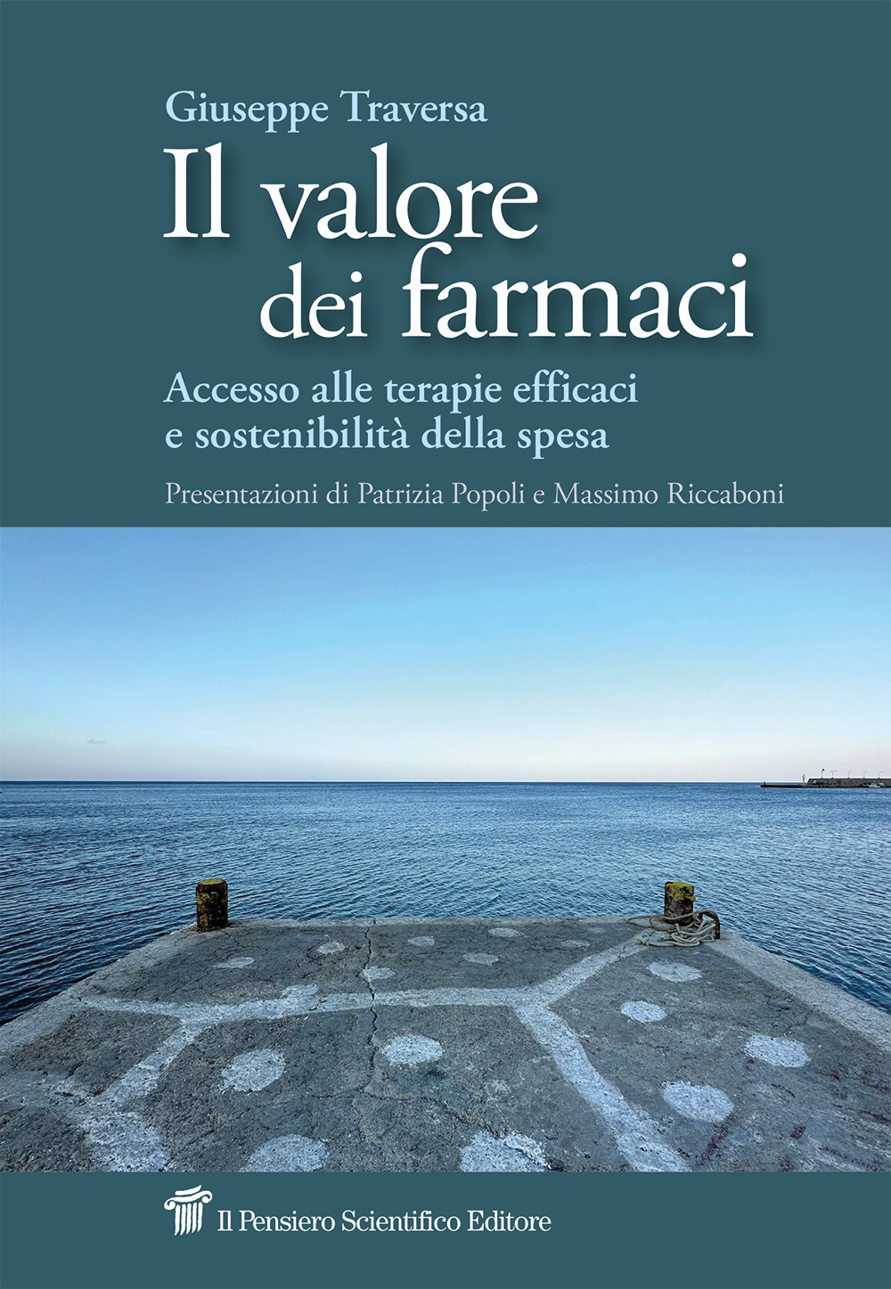 Il valore dei farmaci. Accesso alle terapie efficaci e sostenibilità della spesa