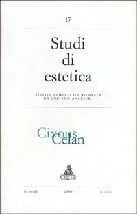 Studi di estetica (17). Cixous, Celan