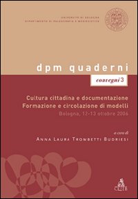 Cultura cittadina e documentazione. Formazione e circolazione di modelli