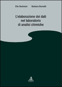 L'elaborazione dei dati nel laboratorio di analisi chimiche