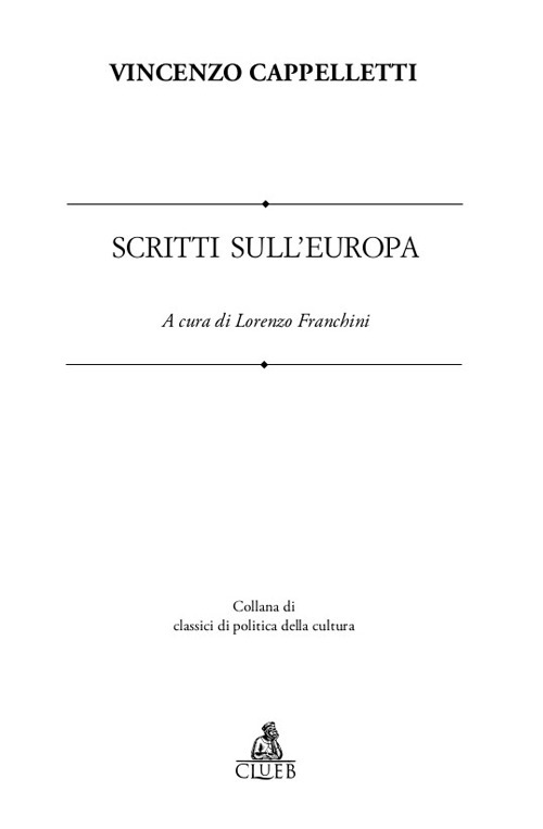 Scritti sull'Europa. Ediz. multilingue