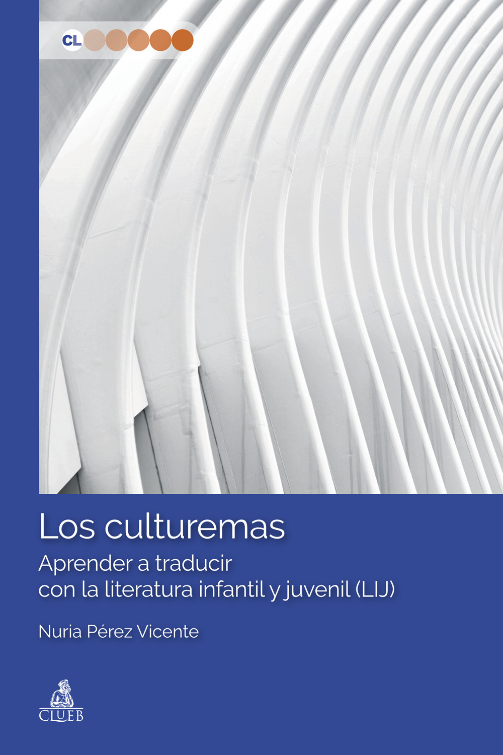 Los culturemas. Aprender a traducir con la literatura infantil y juvenil (LIJ)