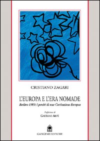 L'Europa e l'era nomade. Spunti per un nuovo europeismo