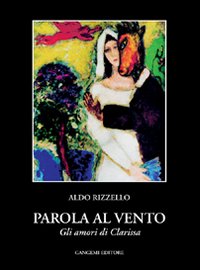 Parola al vento (gli amori di Clarissa)