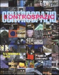 Controspazio (2001). Vol. 6