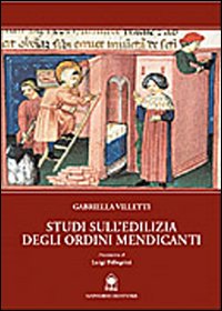 Studi sull'edilizia degli ordini mendicanti