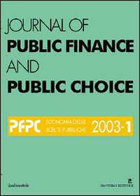 Journal of public finance and public choice. Economia delle scelte pubbliche (2003). Vol. 1