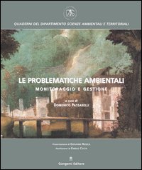 Le problematiche ambientali. Monitoraggio e gestione