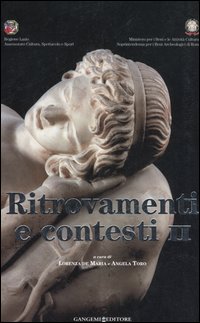 Ritrovamenti e contesti. Con CD-ROM. Vol. 2: I repertori archeologici delle province di Rieti e Viterbo nelle raccolte del Museo nazionale romano