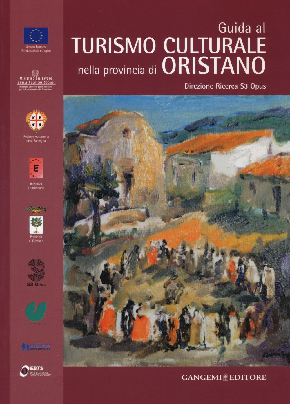 Guida al turismo culturale nella provincia di Oristano