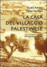 La casa del villaggio palestinese