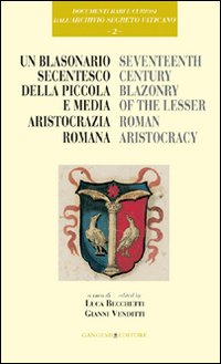 Un blasonario secentesco della piccola e media aristocrazia romana