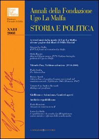 Annali della Fondazione Ugo La Malfa. Storia e politica. Vol. 23