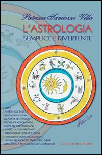 L'astrologia semplice e divertente