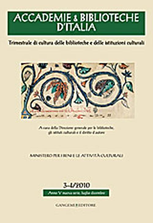 Accademie & biblioteche d'Italia (2010) vol. 3-4