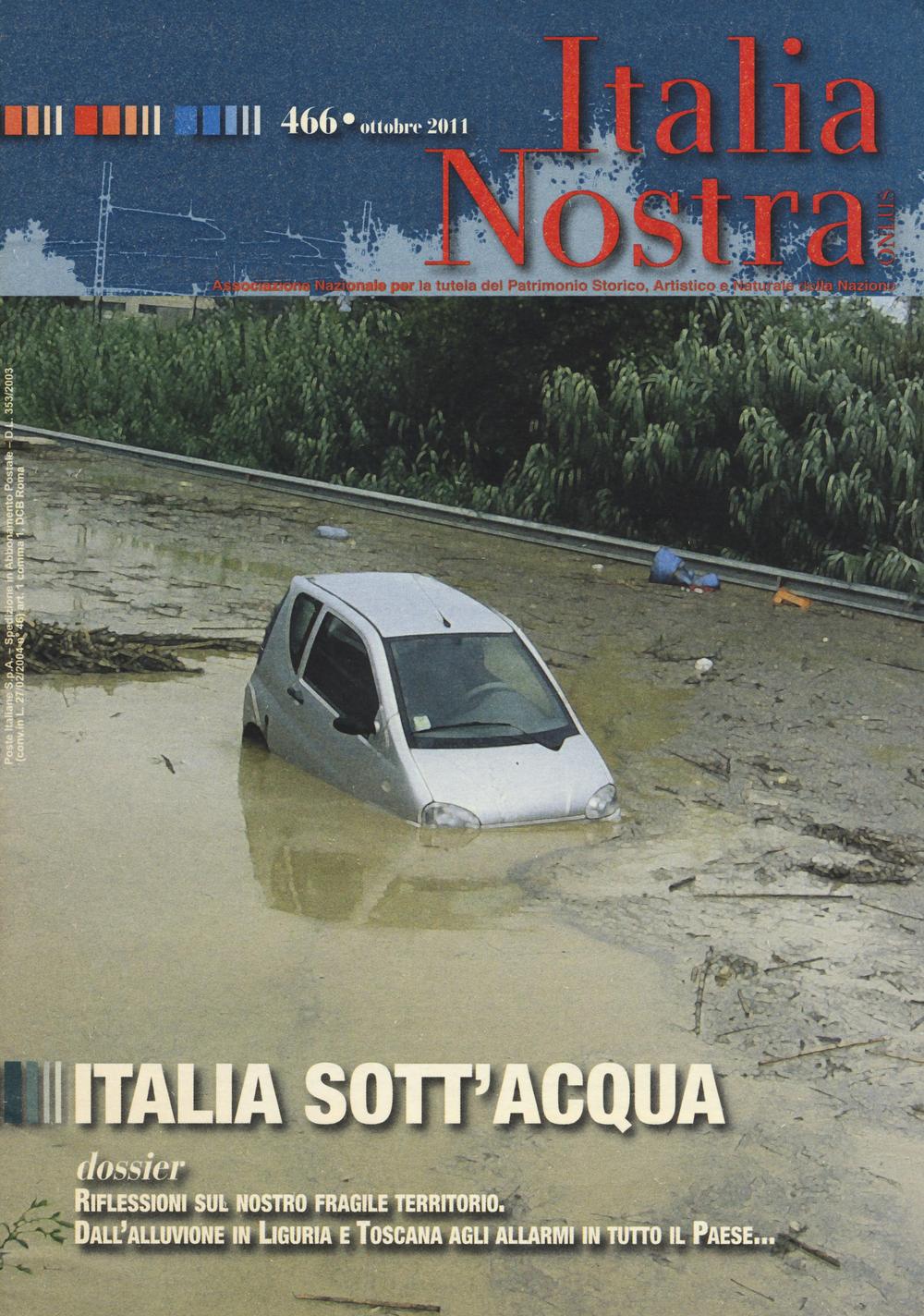 Italia nostra (2011). Vol. 466: Italia sott'acqua