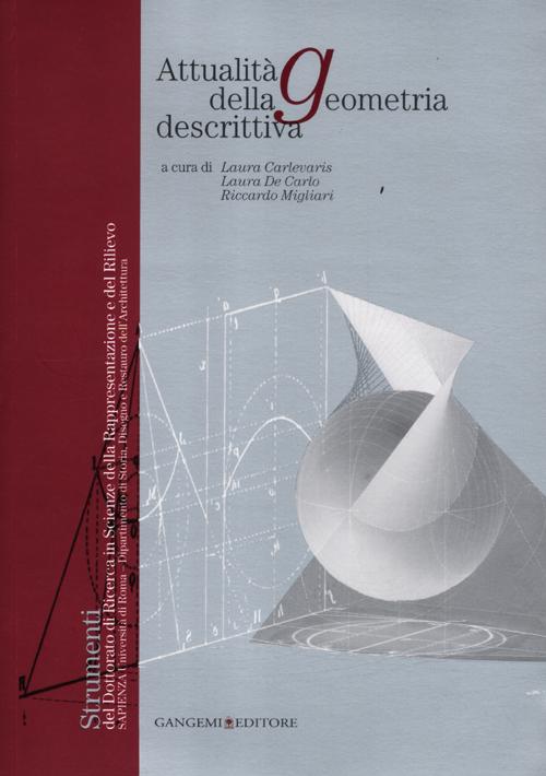 Attualità della geometria descrittiva