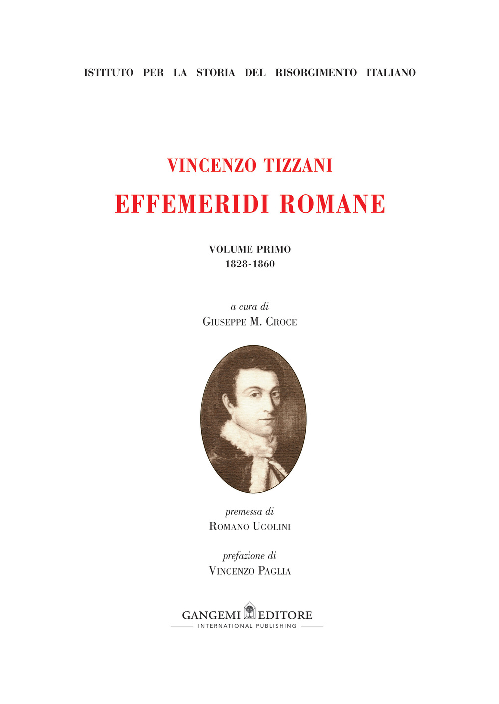 Vincenzo Tizzani. Effemeridi Romane. Vol. 1: 1828-1860