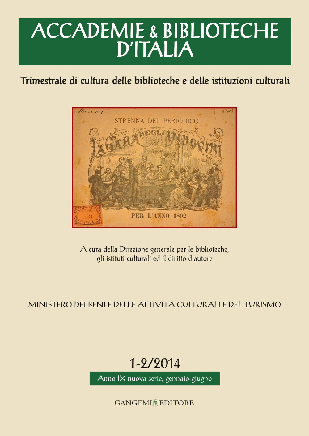 Accademie & biblioteche d'Italia (2014) vol. 1-2