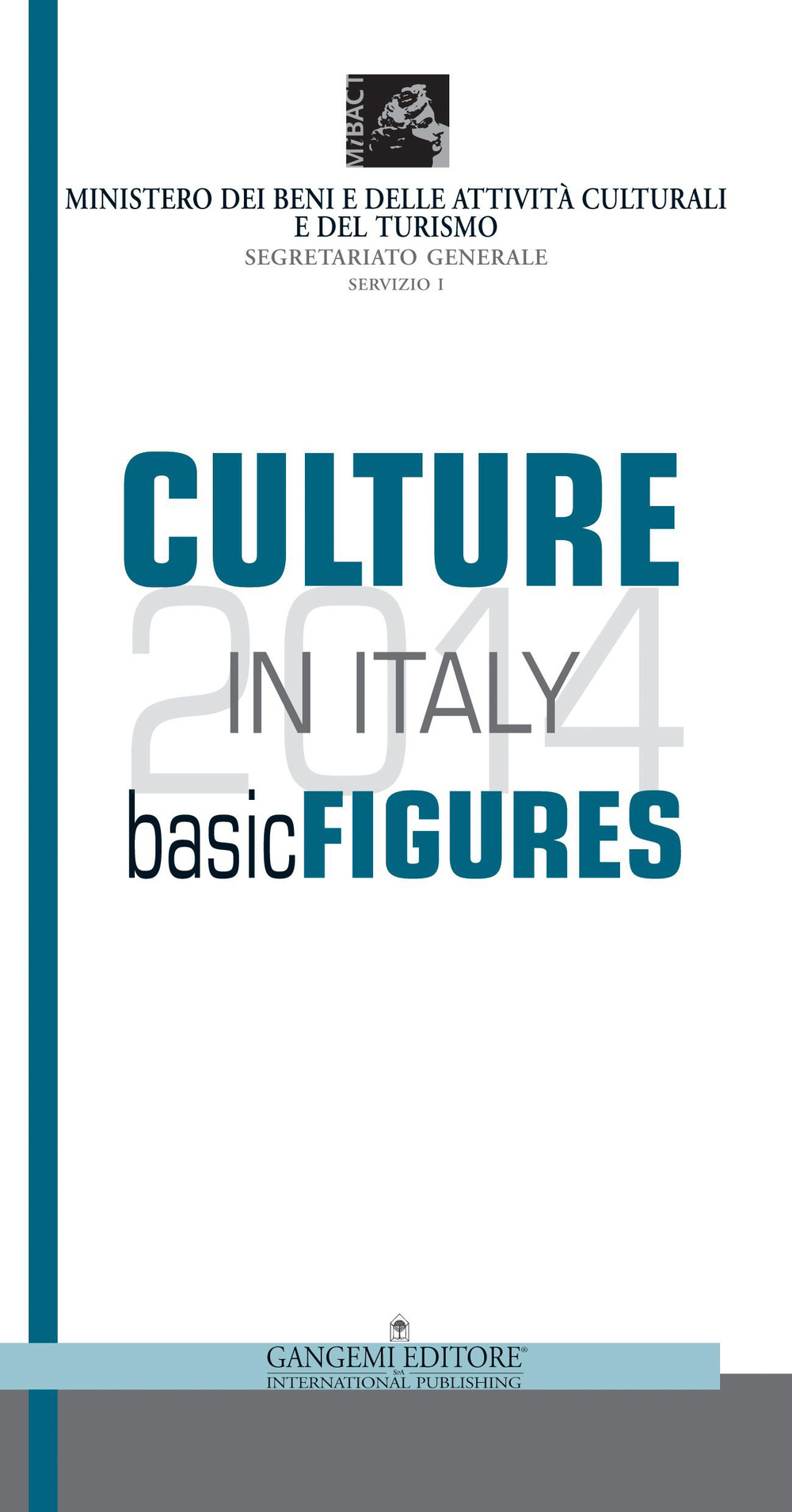 Culture in Italy 2014. Basic figures