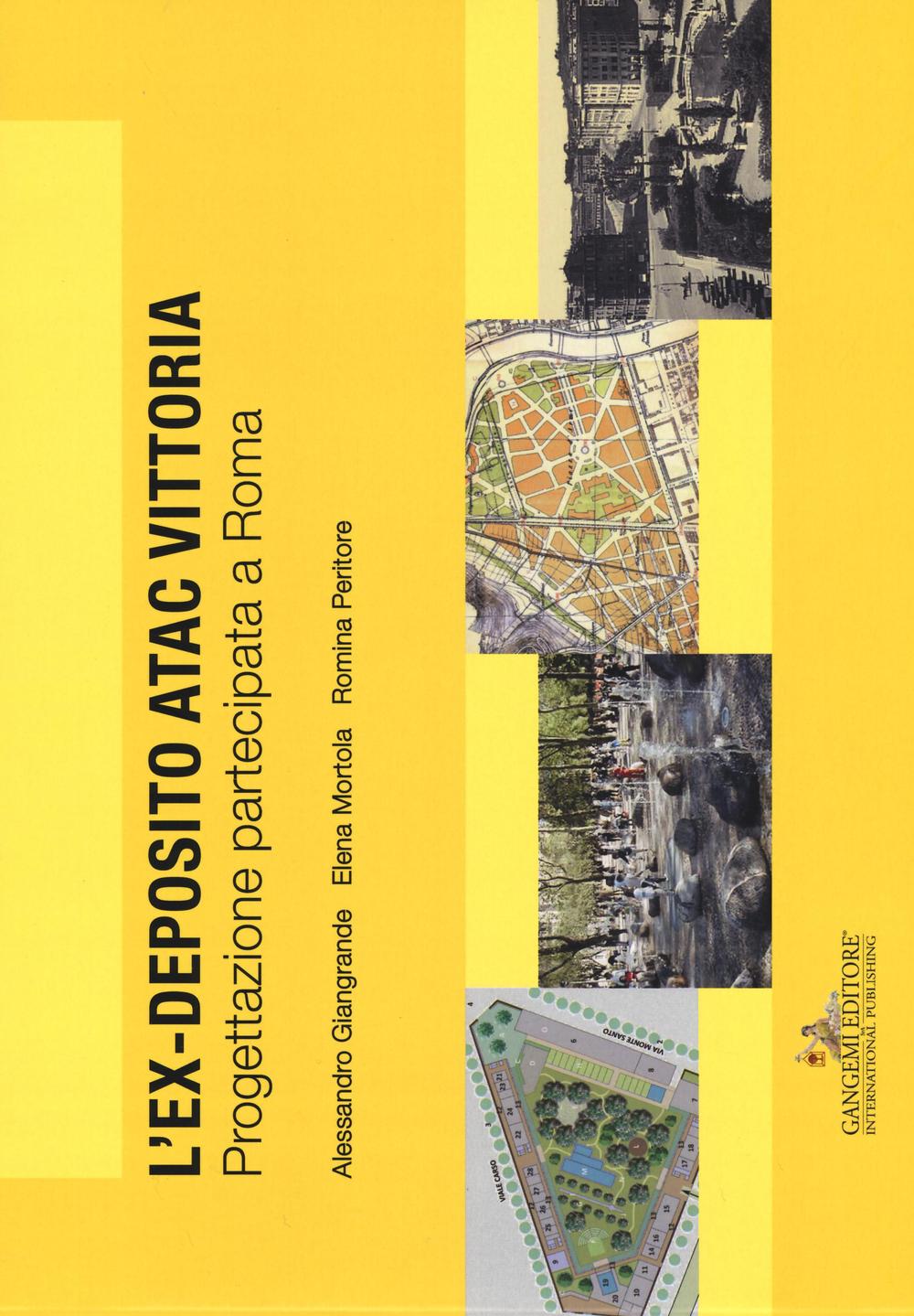 L'ex deposito ATAC Vittoria. Progettazione partecipata a Roma