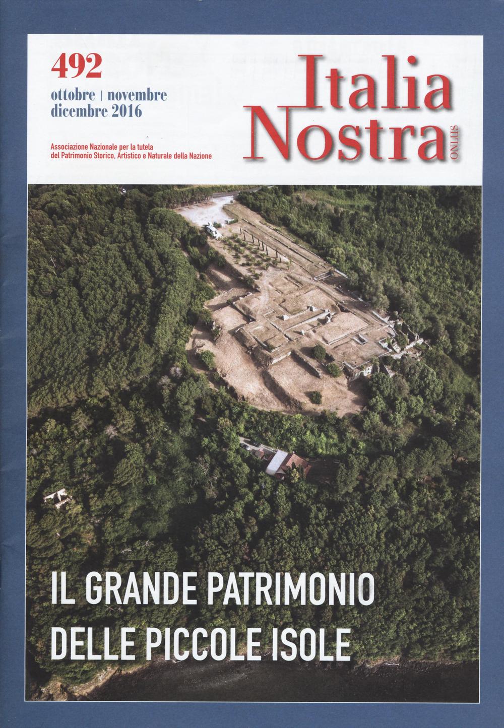 Italia nostra (2016). Vol. 492: Il grande patrimonio delle piccole isole