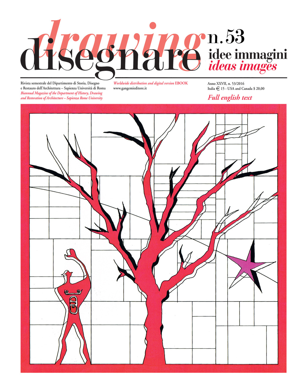 Disegnare. Idee, immagini. Ediz. italiana e inglese (2016). Vol. 53