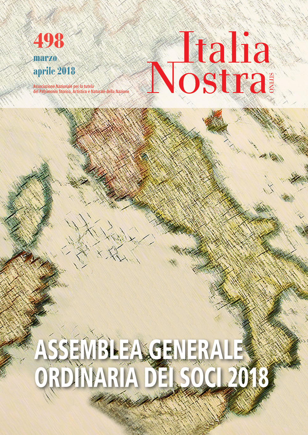 Italia nostra (2018). Vol. 498: Assemblea generale ordinaria dei soci 2018