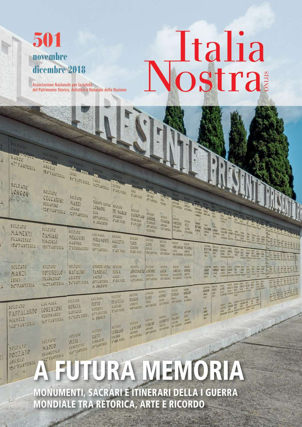 Italia nostra (2018). Vol. 501: A futura memoria (Novembre-Dicembre)