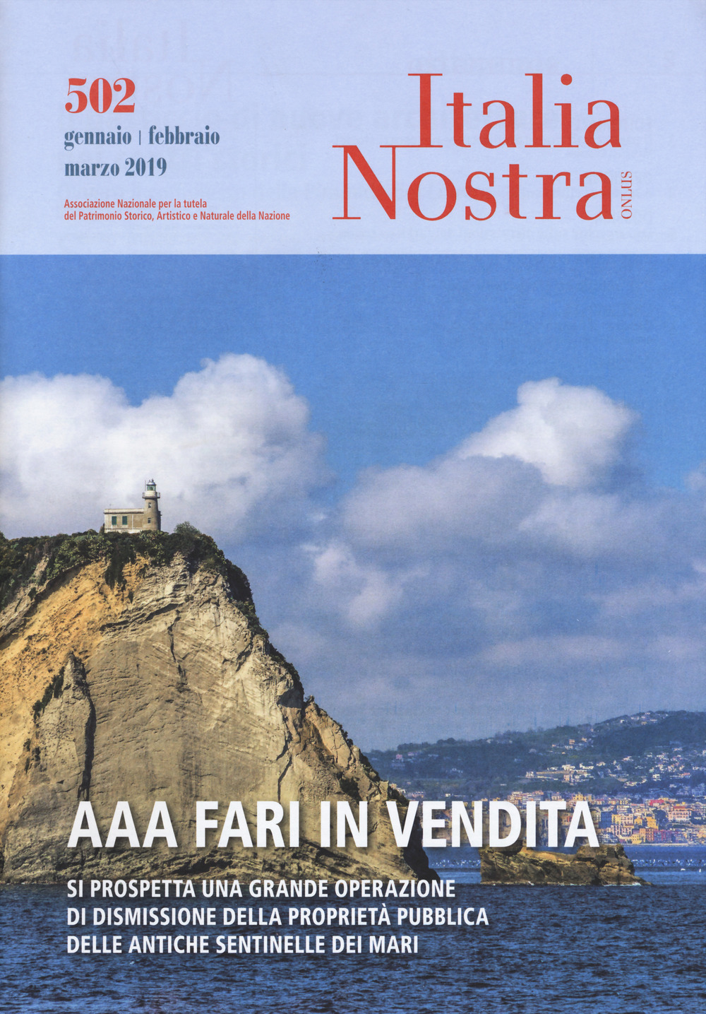 Italia nostra (2019). Vol. 502: AAA fari in vendita (Gennaio-marzo)