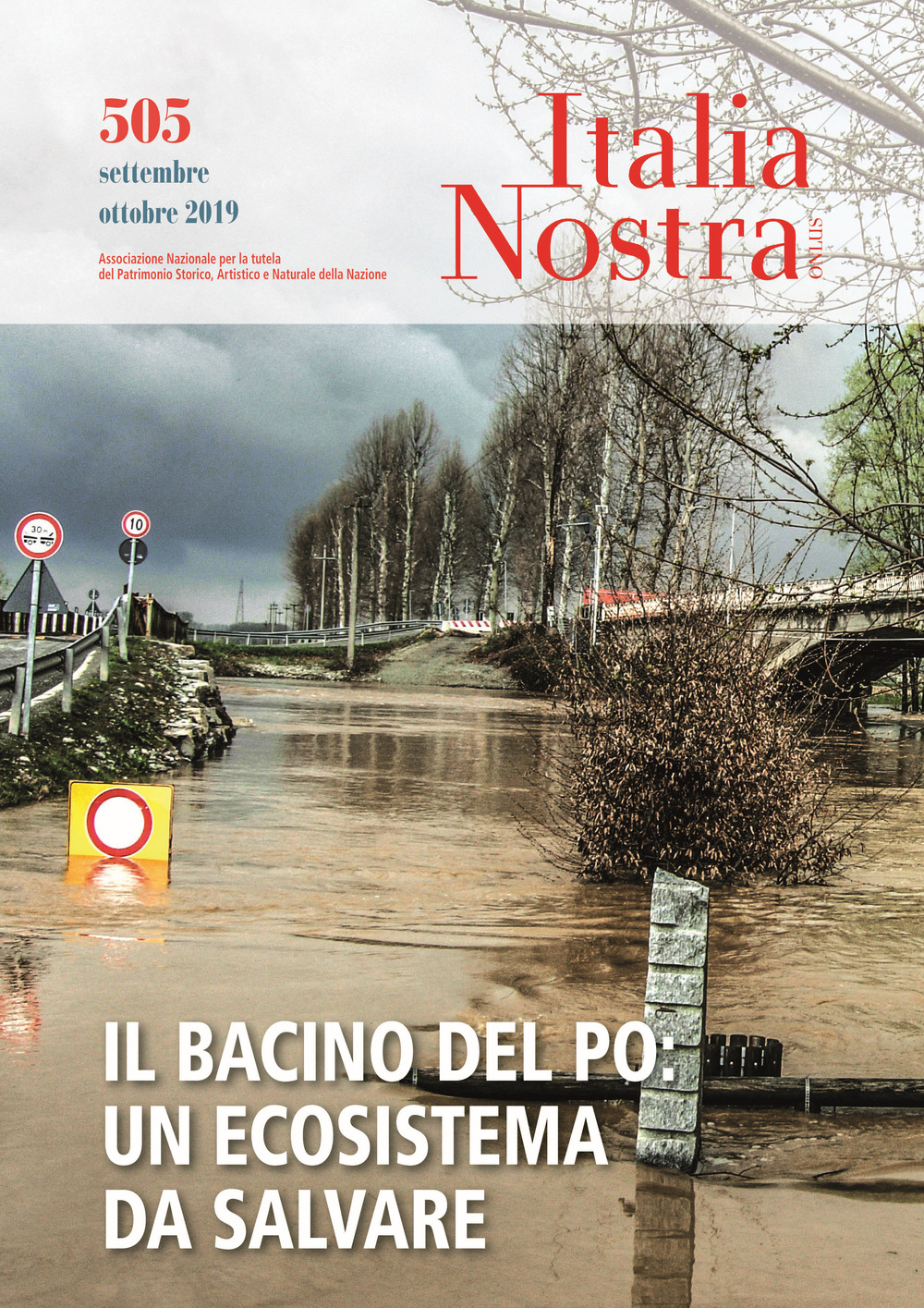 Italia nostra (2019). Vol. 505: Il bacino del Po: un ecosistema da salvare (Settembre-Ottobre)